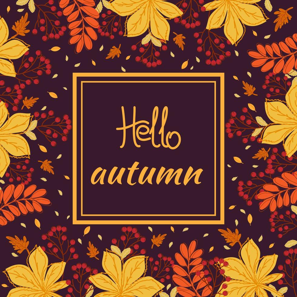 Hello autumn. Banner, poster, card. Autumn leaves, branch with rowan berry. vector