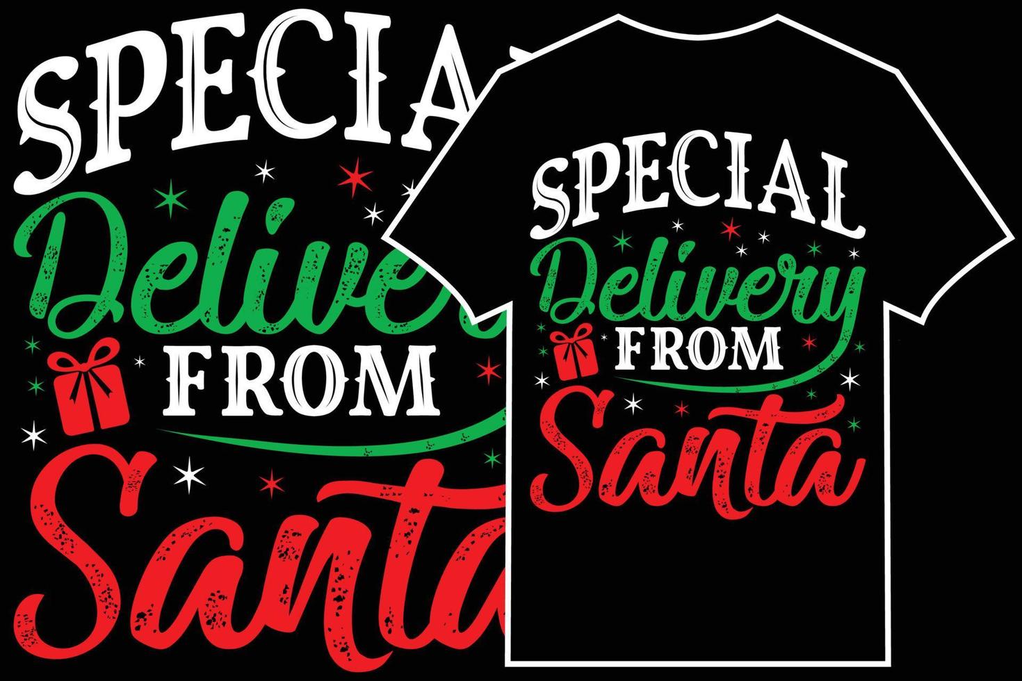 Christmas Typographic T-shirt Design Vector. Special delivery from Santa vector