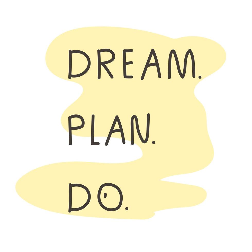 A poster with a motivating inscription in English. Motivation quote. slogan for t-shirt print and card design. Vector illustration
