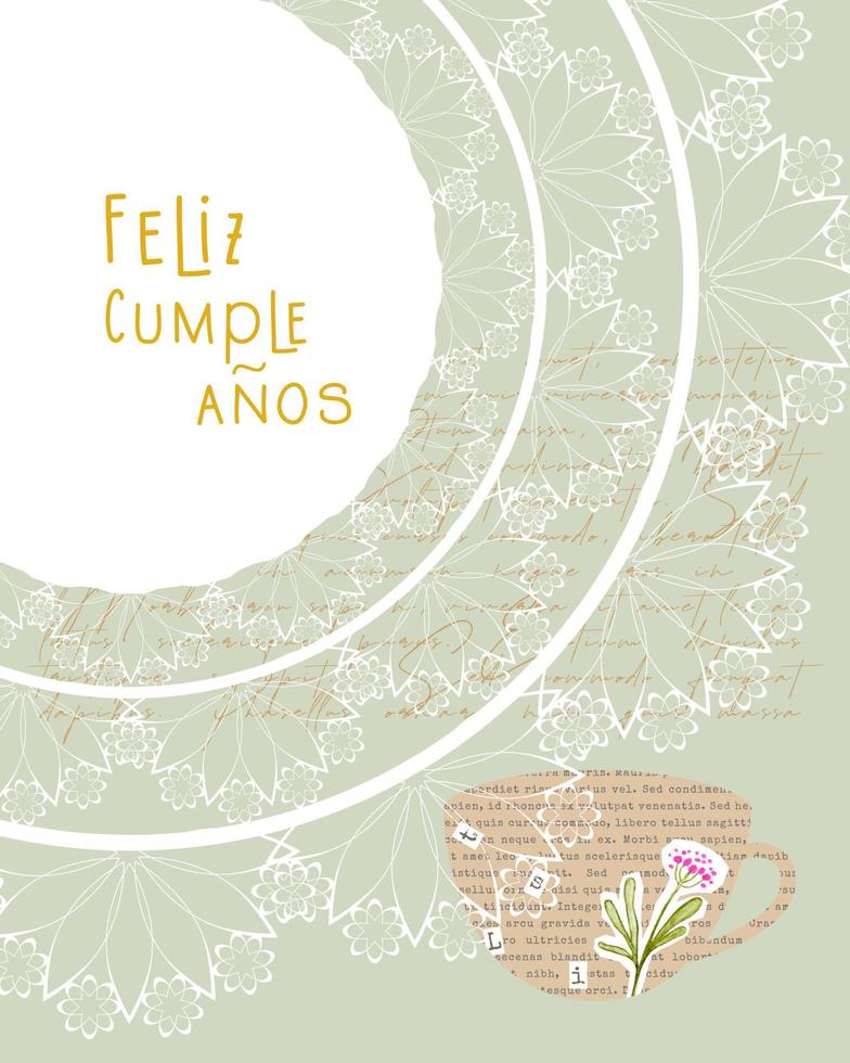 Feliz Cumpleanos Happy Birthday, written in spanish language, postcard vintage collage with lace and cup coffee flower. vector