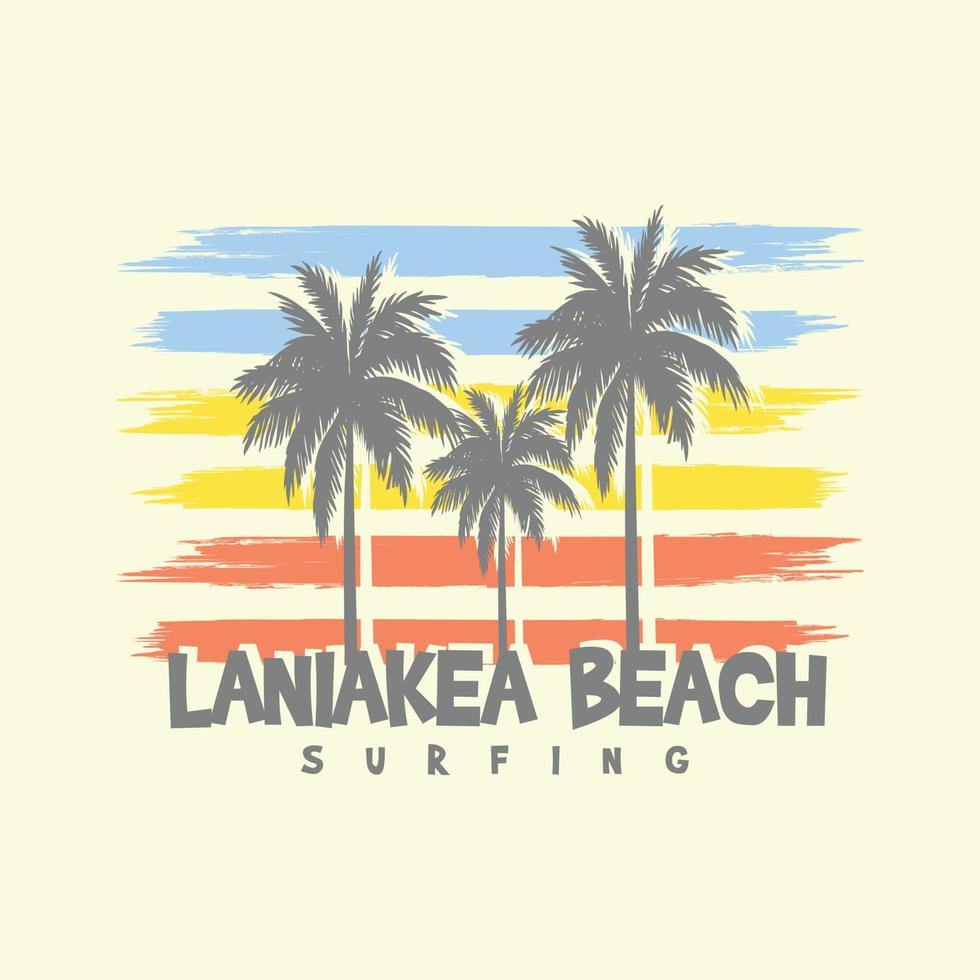tipografía de ilustración de playa de laniakea. perfecto para el diseño de camisetas vector