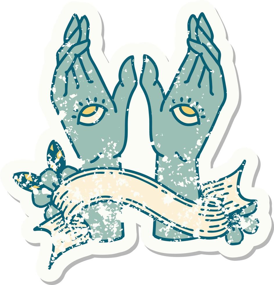 worn old sticker with banner of mystic hands vector