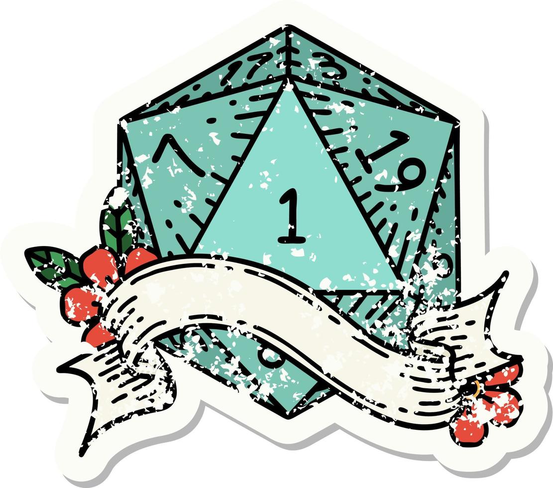 grunge sticker of a natural one d20 dice roll vector