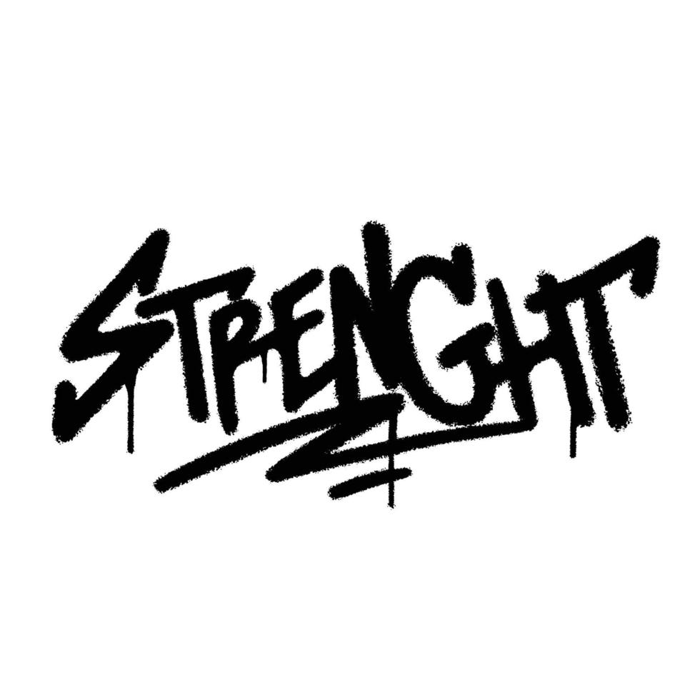 Graffiti spray paint Word Strenght Isolated Vector Illustration