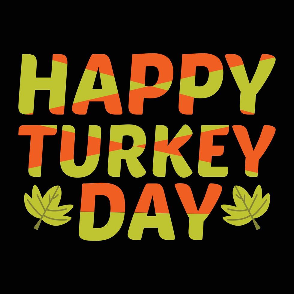 Thanksgiving day Typography trendy T Shirt Design Vector