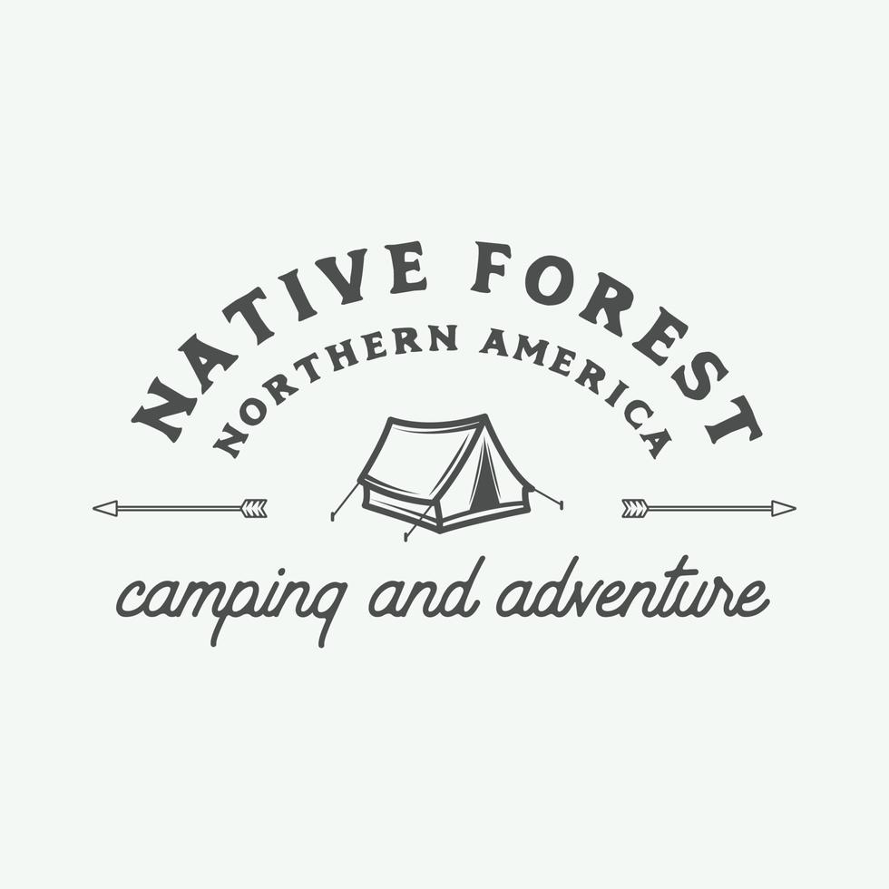 Vintage camping outdoor and adventure logo, badge, labels, emblem, mark. Graphic Art. Vector Illustration.