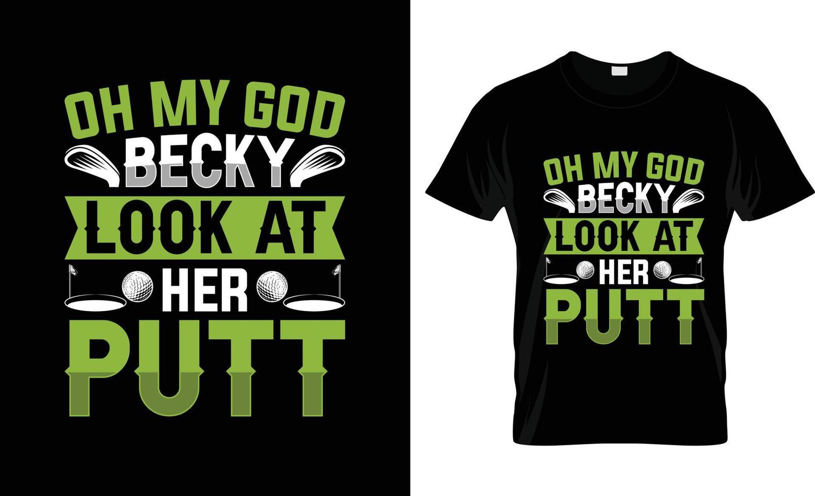 Golf t-shirt design, Golf t-shirt slogan and apparel design, Golf typography, Golf vector, Golf illustration vector