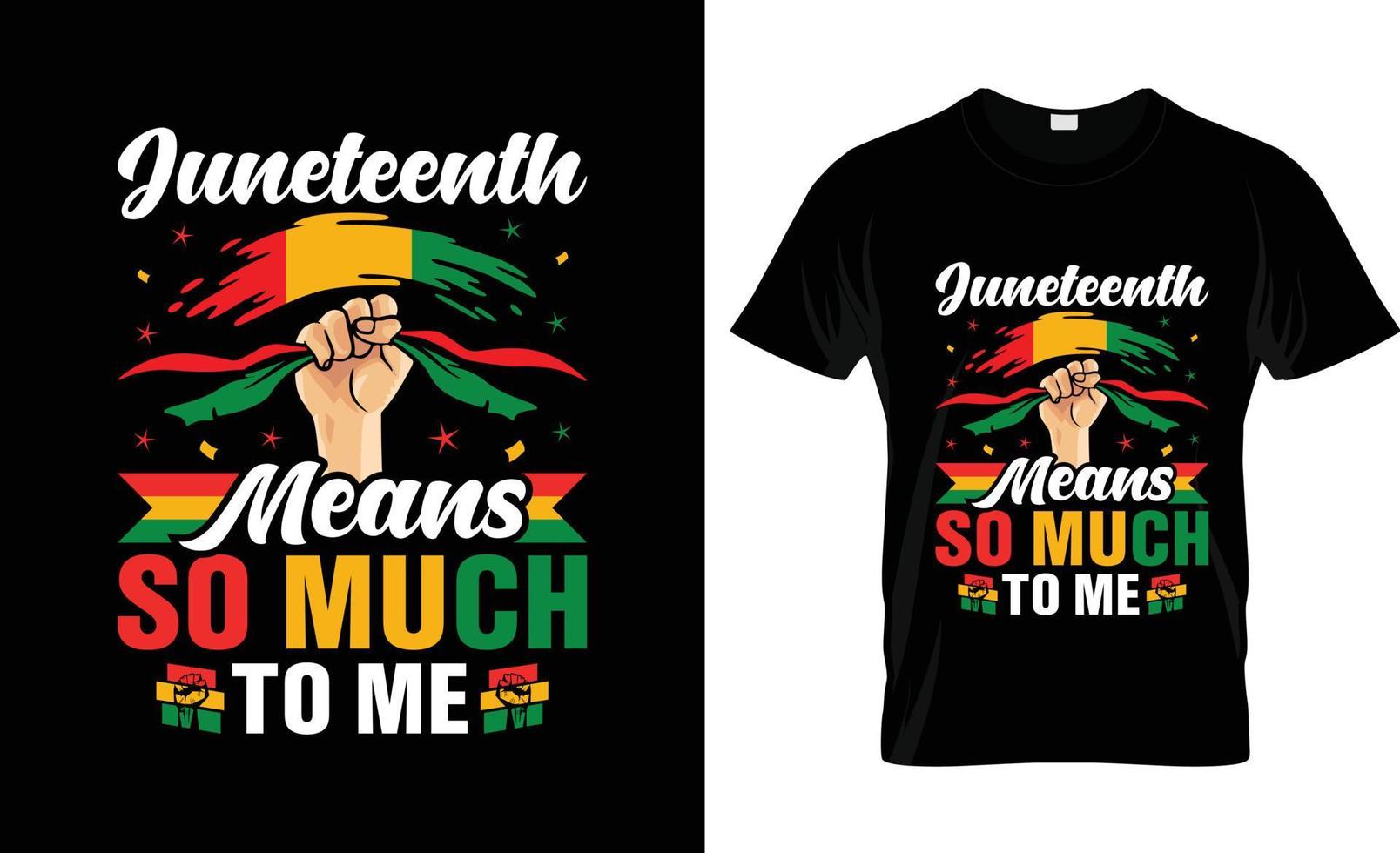 Juneteenth t-shirt design, Juneteenth t-shirt slogan and apparel design, Juneteenth typography, Juneteenth vector, Juneteenth illustration vector