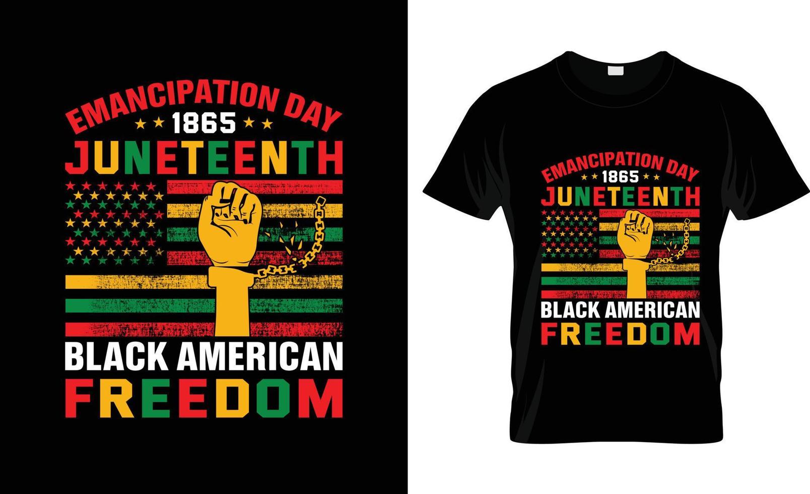 Juneteenth t-shirt design, Juneteenth t-shirt slogan and apparel design, Juneteenth typography, Juneteenth vector, Juneteenth illustration vector