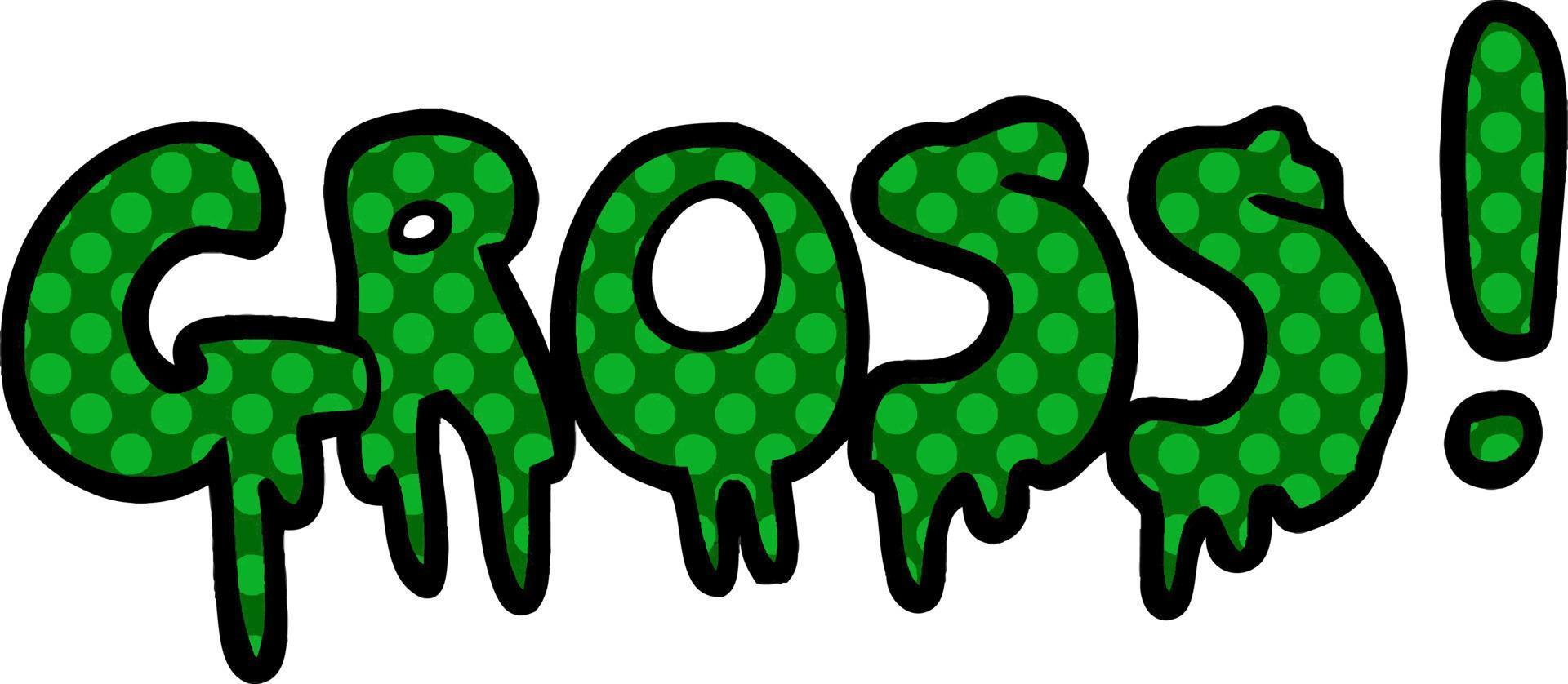 cartoon doodle word gross vector