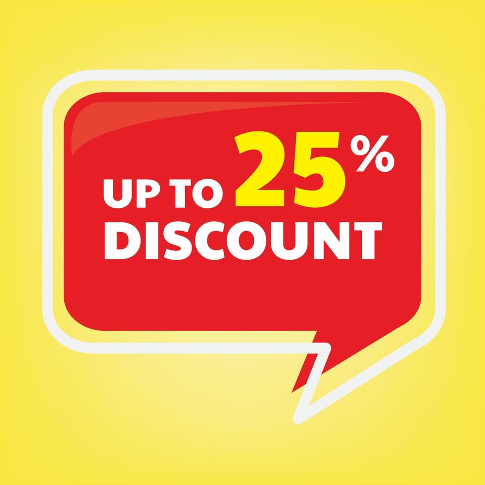 discount up to 25 percent sign label , good for retail business banner design. perfect to put on your product content vector