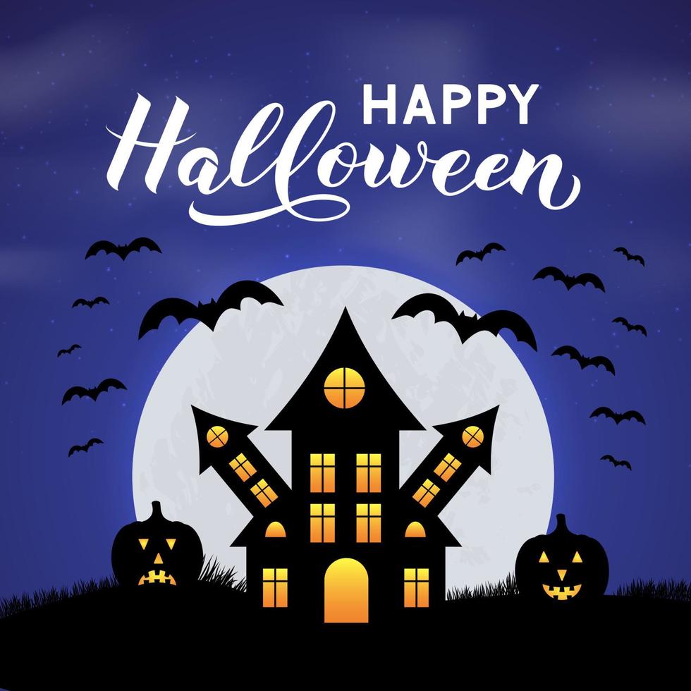 Halloween night vector illustration with Spooky Haunted House, Full moon, pumpkins, bats and calligraphy hand lettering. Easy to edit template for greeting card, banner, poster, party invitation.