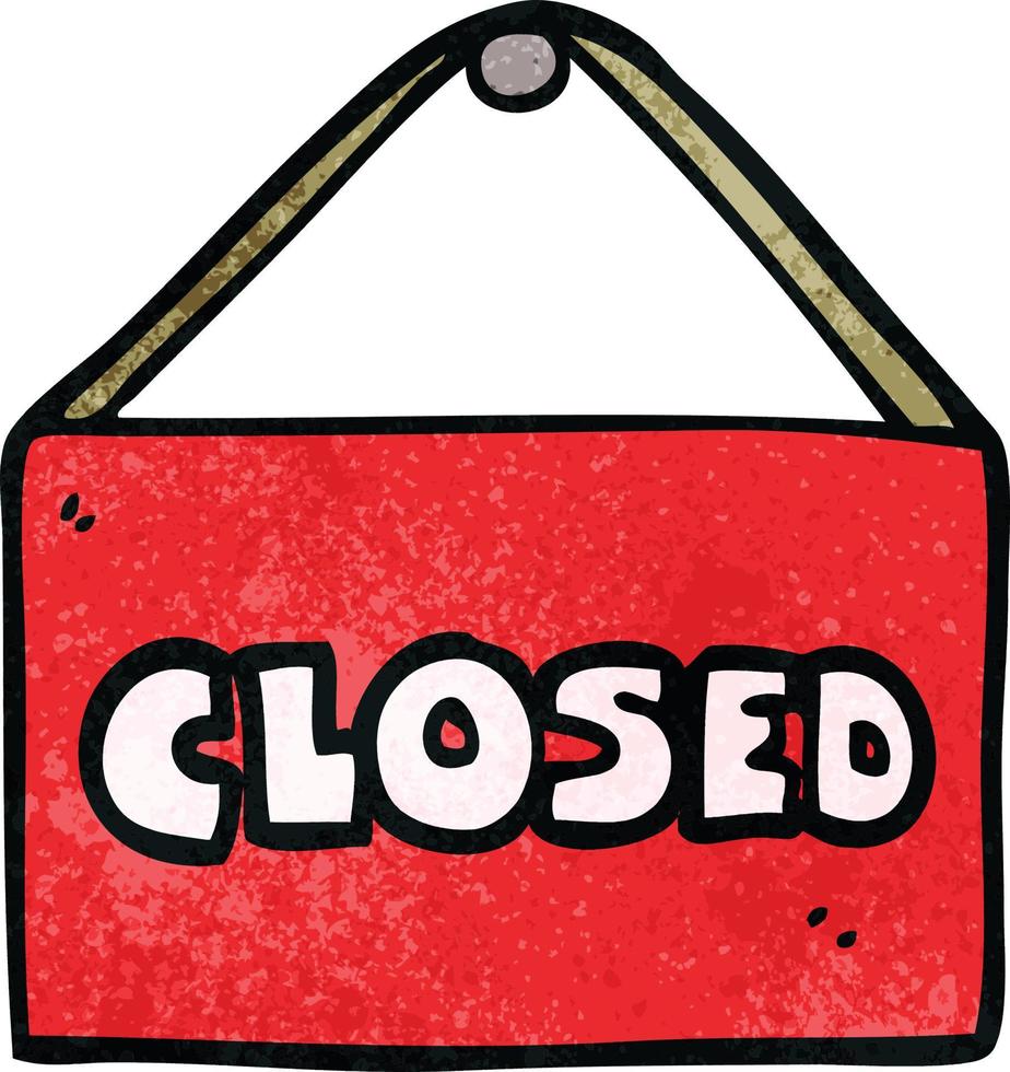 cartoon doodle closed sign vector