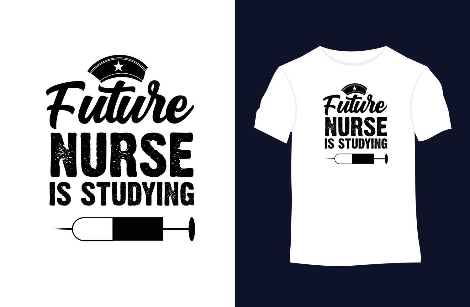Nurse saying and quote vector t-shirt design.