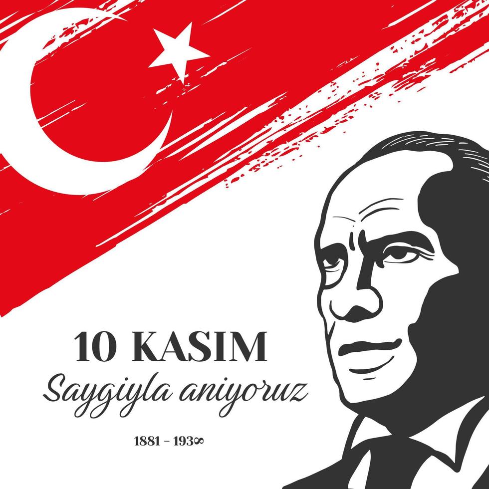 10 kasim saygiyla aniyoruz illustration design vector