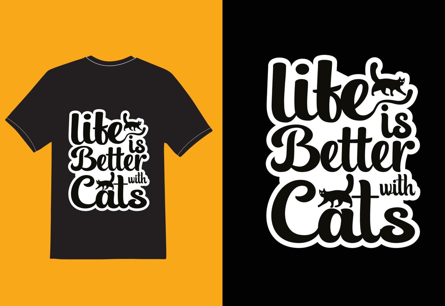 life is better with cats vector