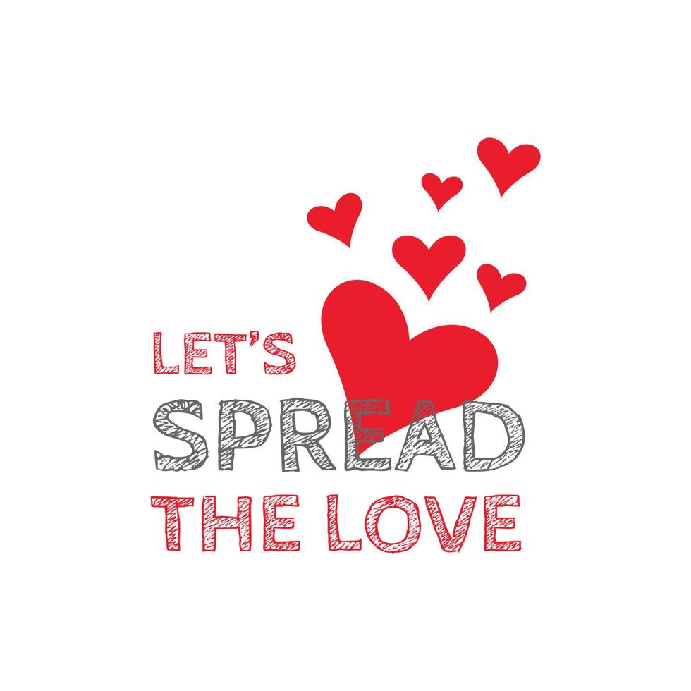 Spread the love typography design vector