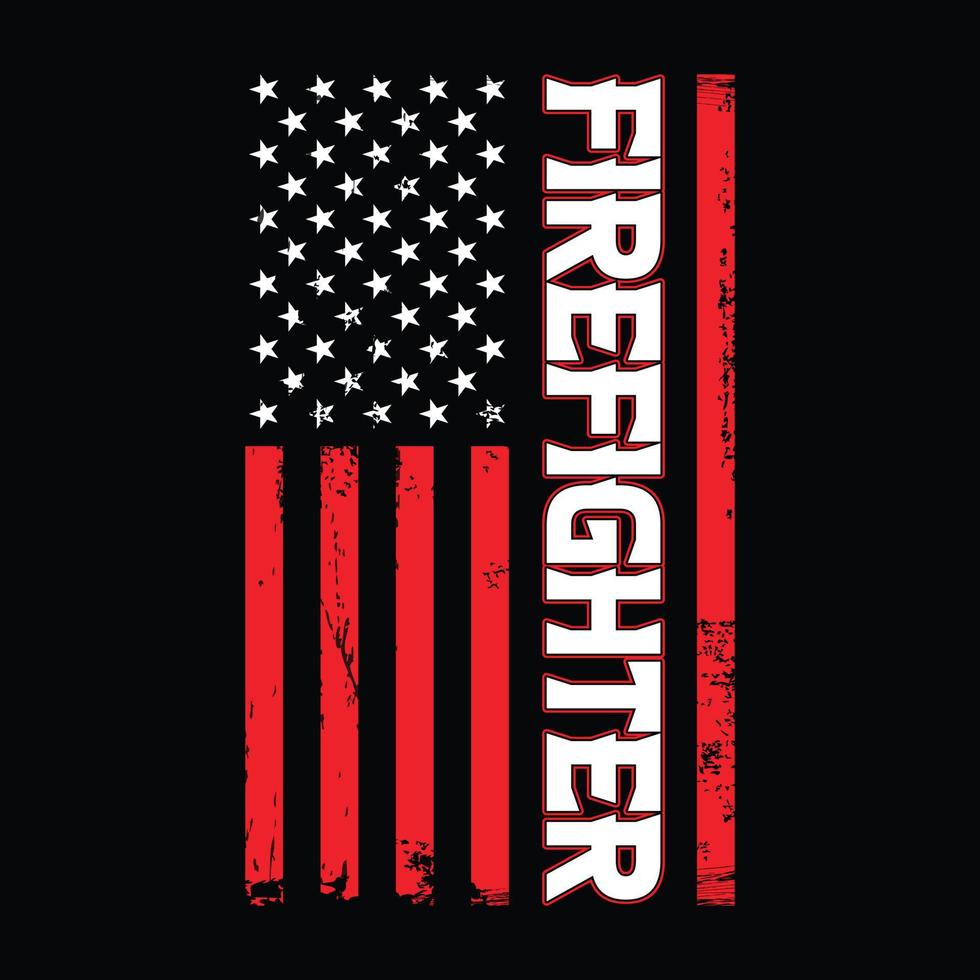 American flag with firefighter template - Firefighter vector t shirt design