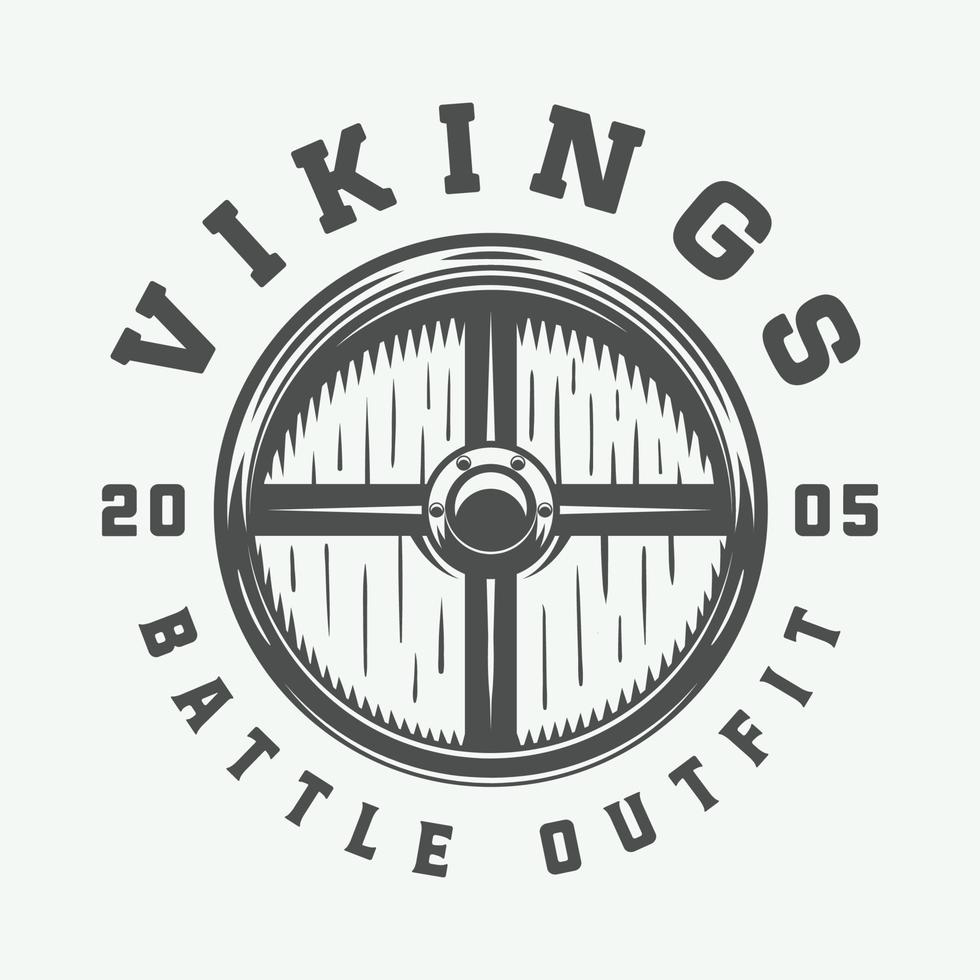 Vintage vikings motivational logo, label, emblem, badge in retro style with quote. Monochrome Graphic Art. Vector Illustration.