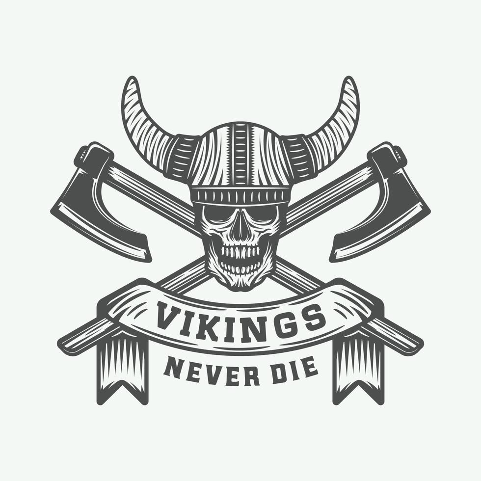 logotipo motivacional de vikingos antiguos, etiqueta, emblema, insignia en estilo retro con cita. arte gráfico monocromático. ilustración vectorial vector