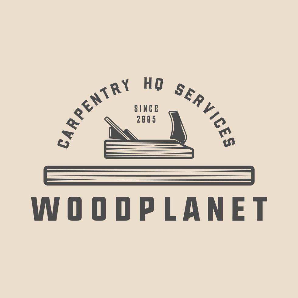 Vintage carpentry, woodwork and mechanic label, badge, emblem and logo. Vector illustration. Monochrome Graphic Art.