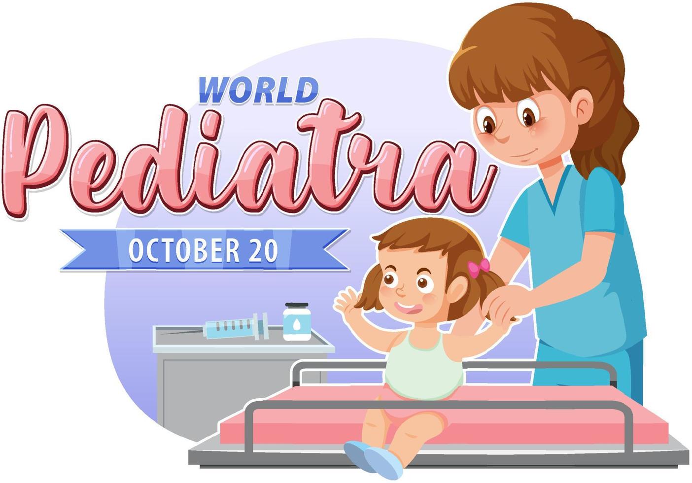 Dia del Pediatra text with cartoon character vector