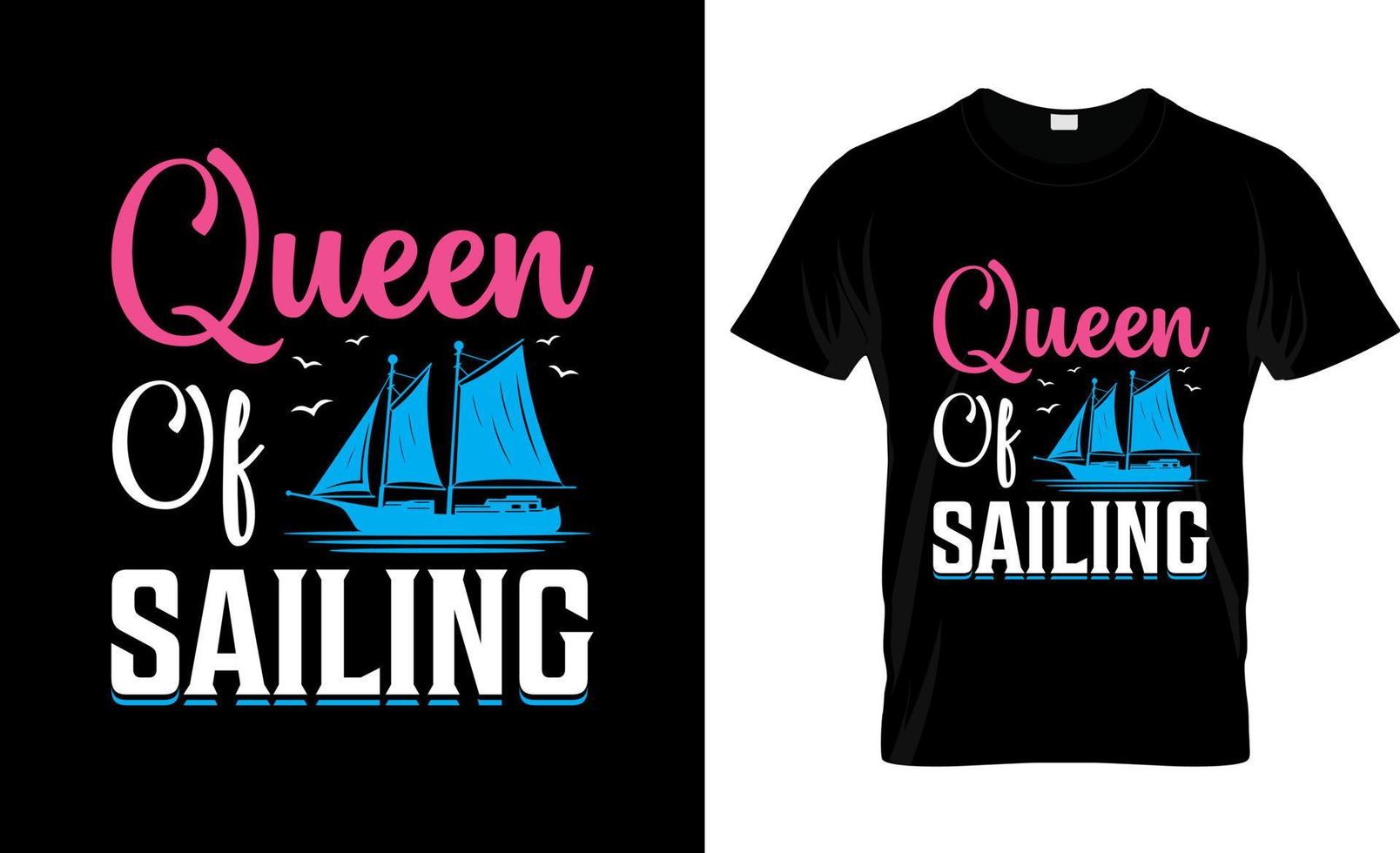 Sailing t-shirt design, Sailing t-shirt slogan and apparel design, Sailing typography, Sailing vector, Sailing illustration vector