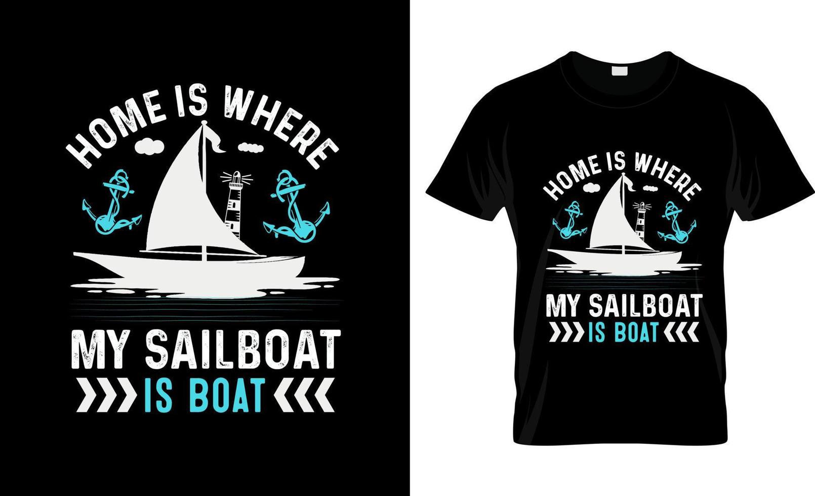 Sailing t-shirt design, Sailing t-shirt slogan and apparel design, Sailing typography, Sailing vector, Sailing illustration vector