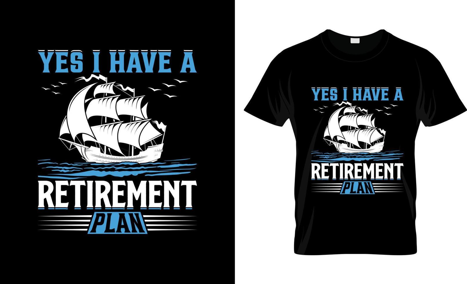 Sailing t-shirt design, Sailing t-shirt slogan and apparel design, Sailing typography, Sailing vector, Sailing illustration vector