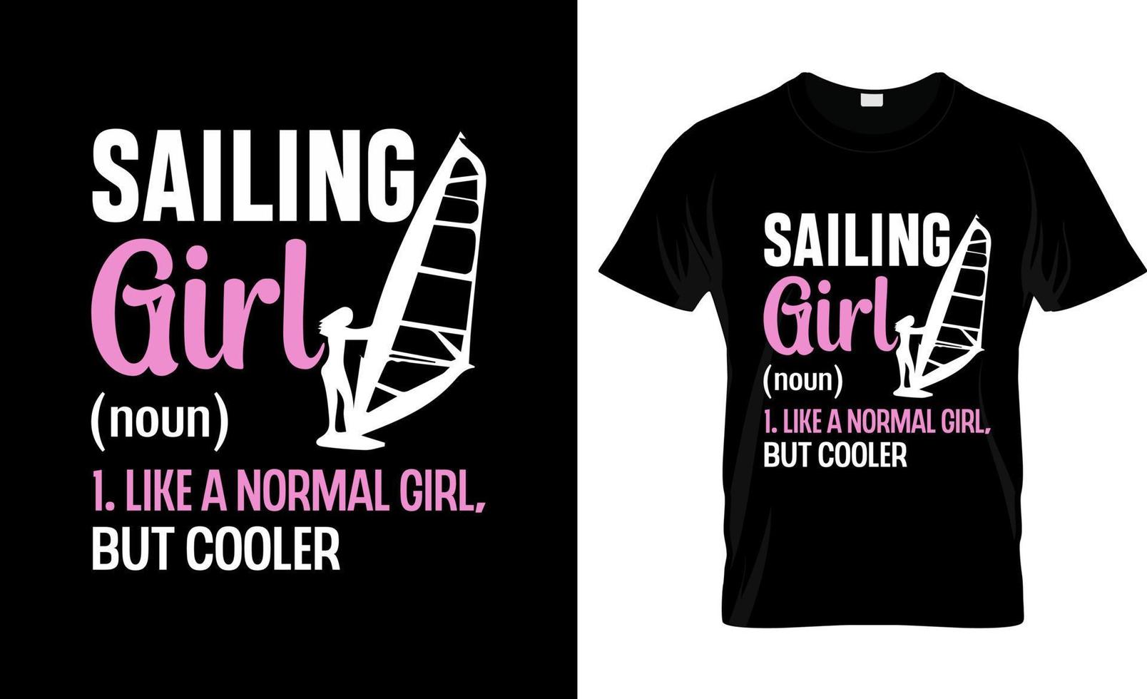 Sailing t-shirt design, Sailing t-shirt slogan and apparel design, Sailing typography, Sailing vector, Sailing illustration vector