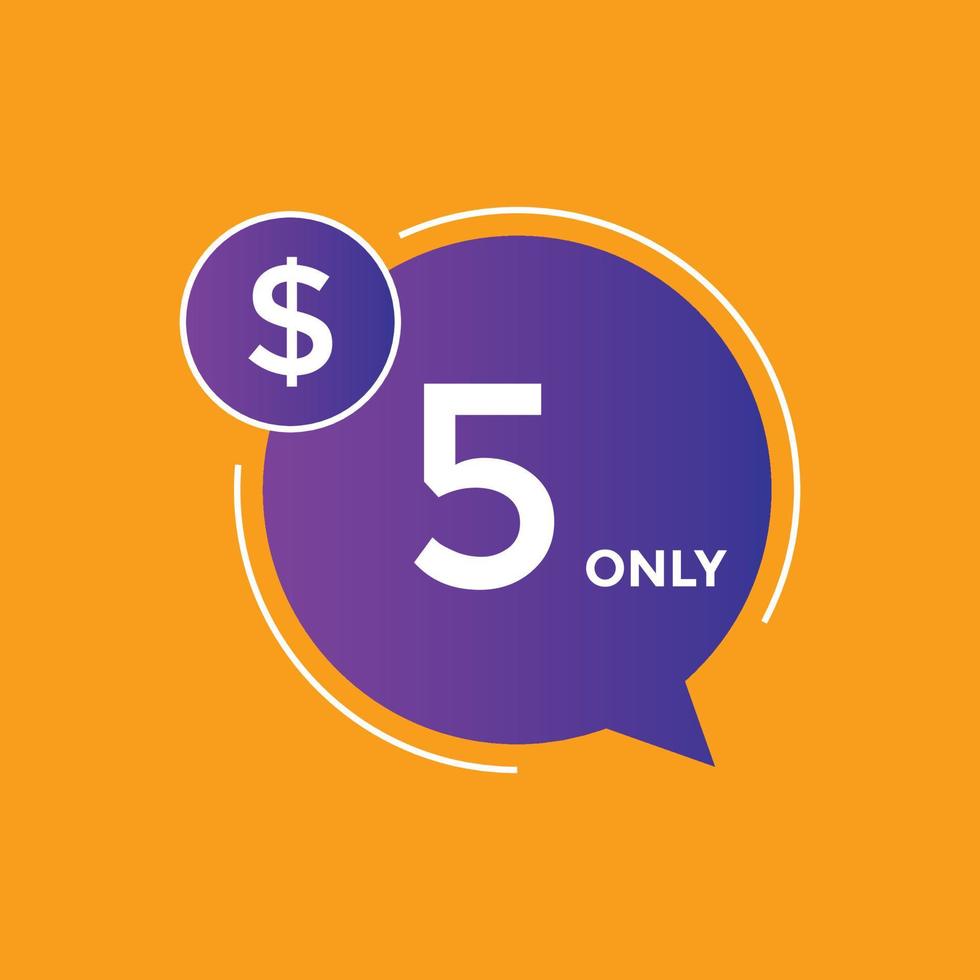 5 dollar price tag. Price 5 USD dollar only Sticker sale promotion Design. shop now button for Business or shopping promotion vector