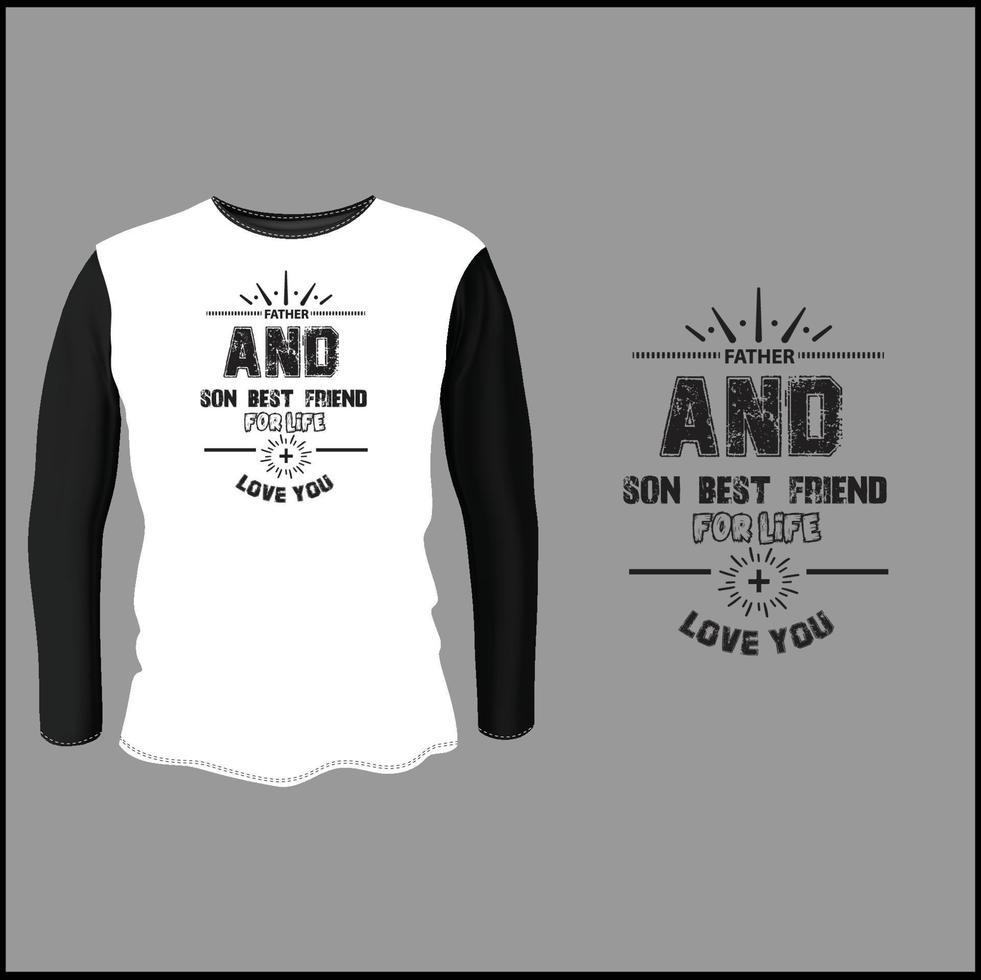 Father and Son Typography T shirt Design With Vector