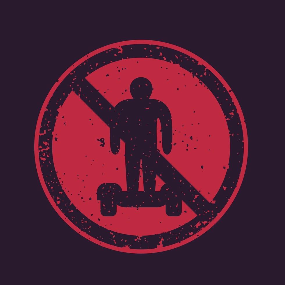 no hoverboards vector sign