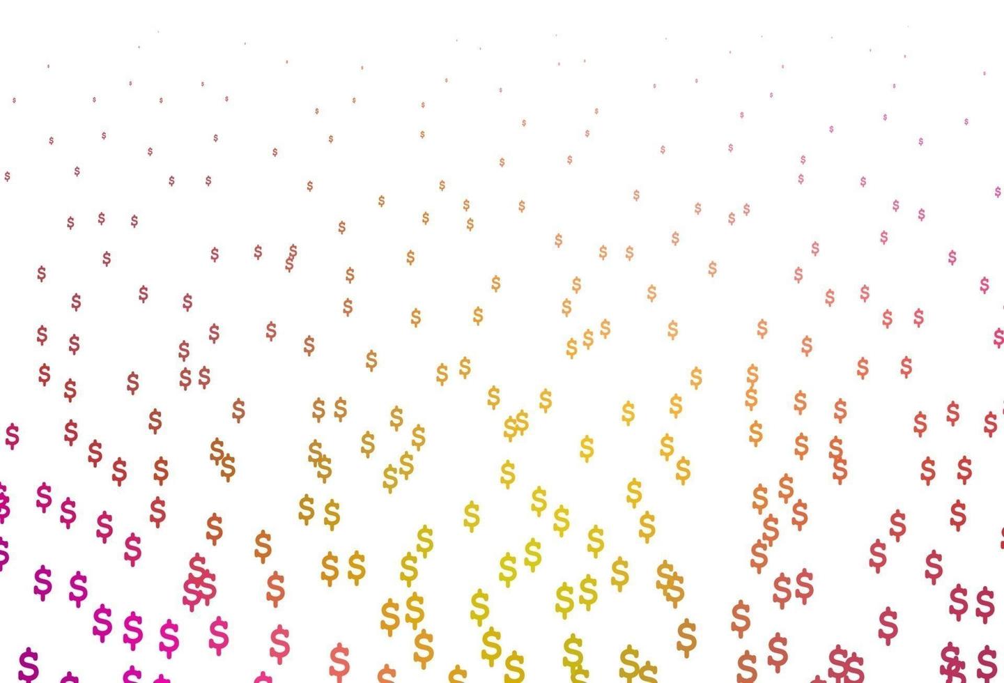 Light Pink, Yellow vector template with Dollar.