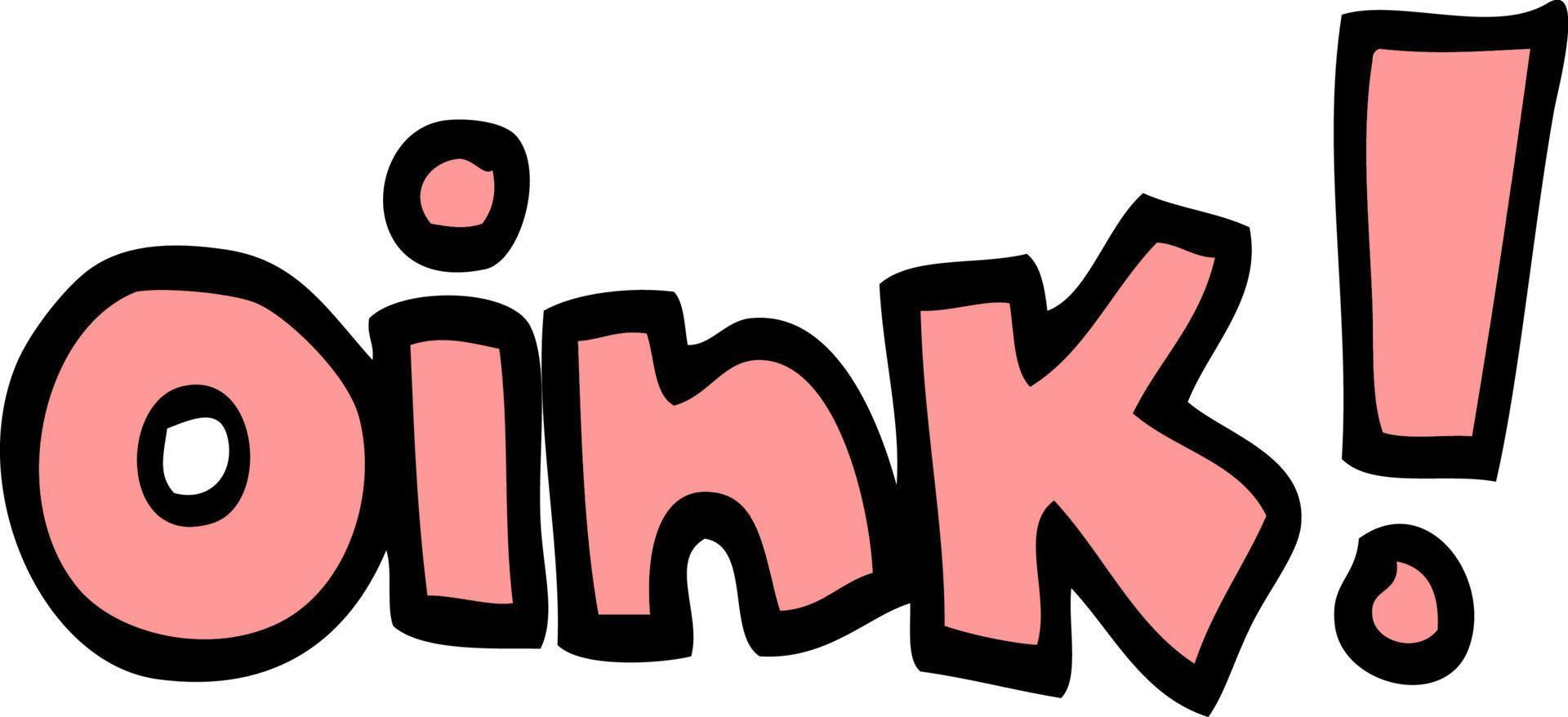 cartoon word oink vector