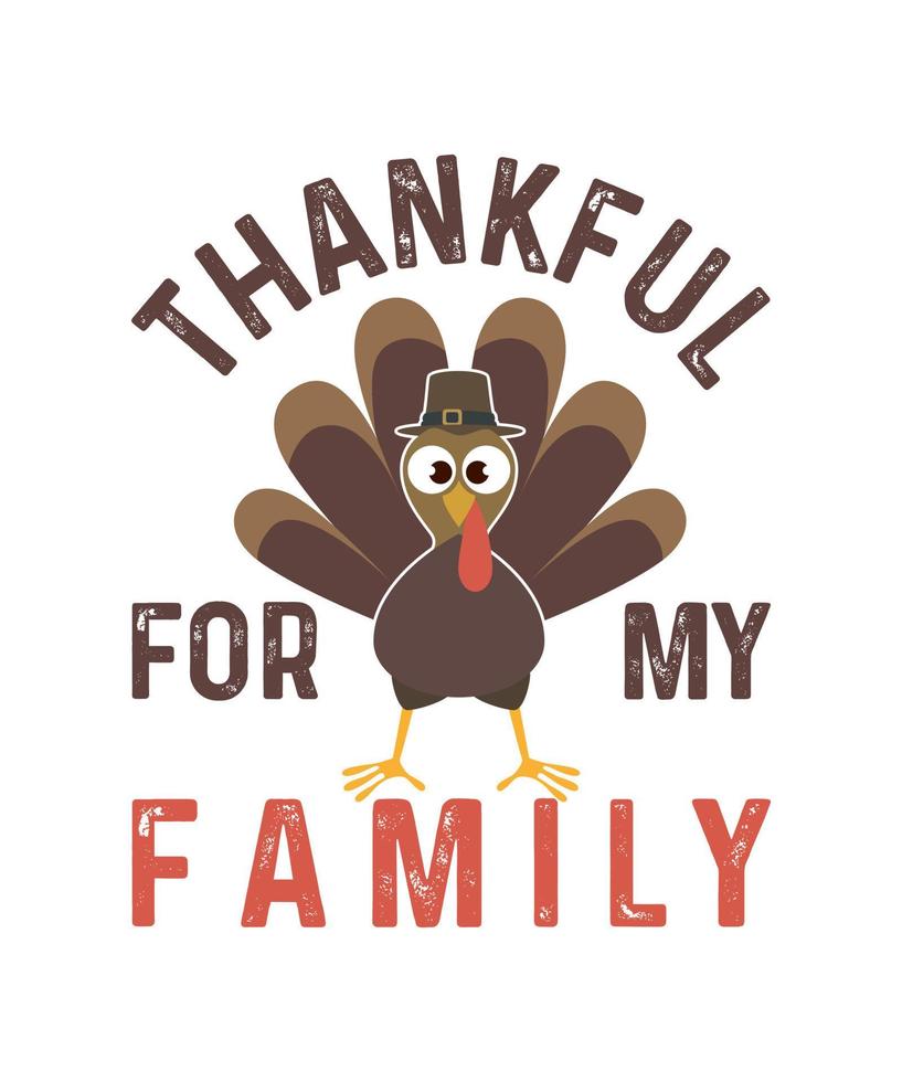 Thankful for my family thanksgiving concept design vector