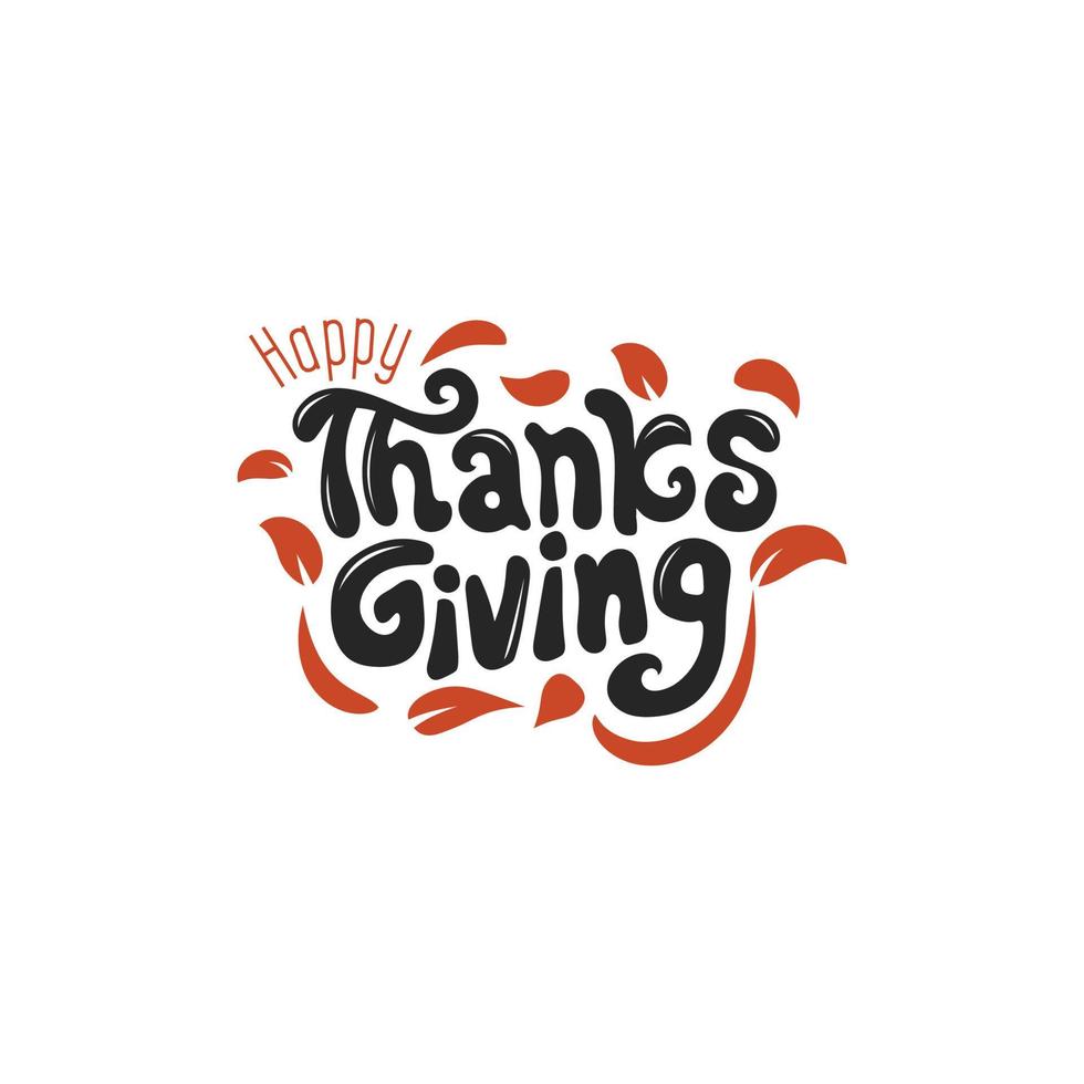 Happy thanksgiving lettering with Autumn Leaves and Floral fall Vector illustration for print greetings card, shirt, banner, poster.