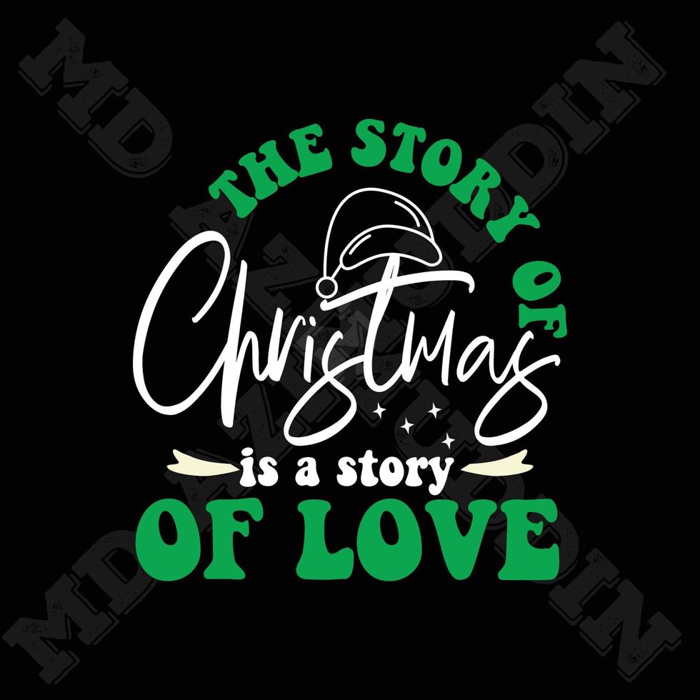 The story of Christmas is a story of love vector
