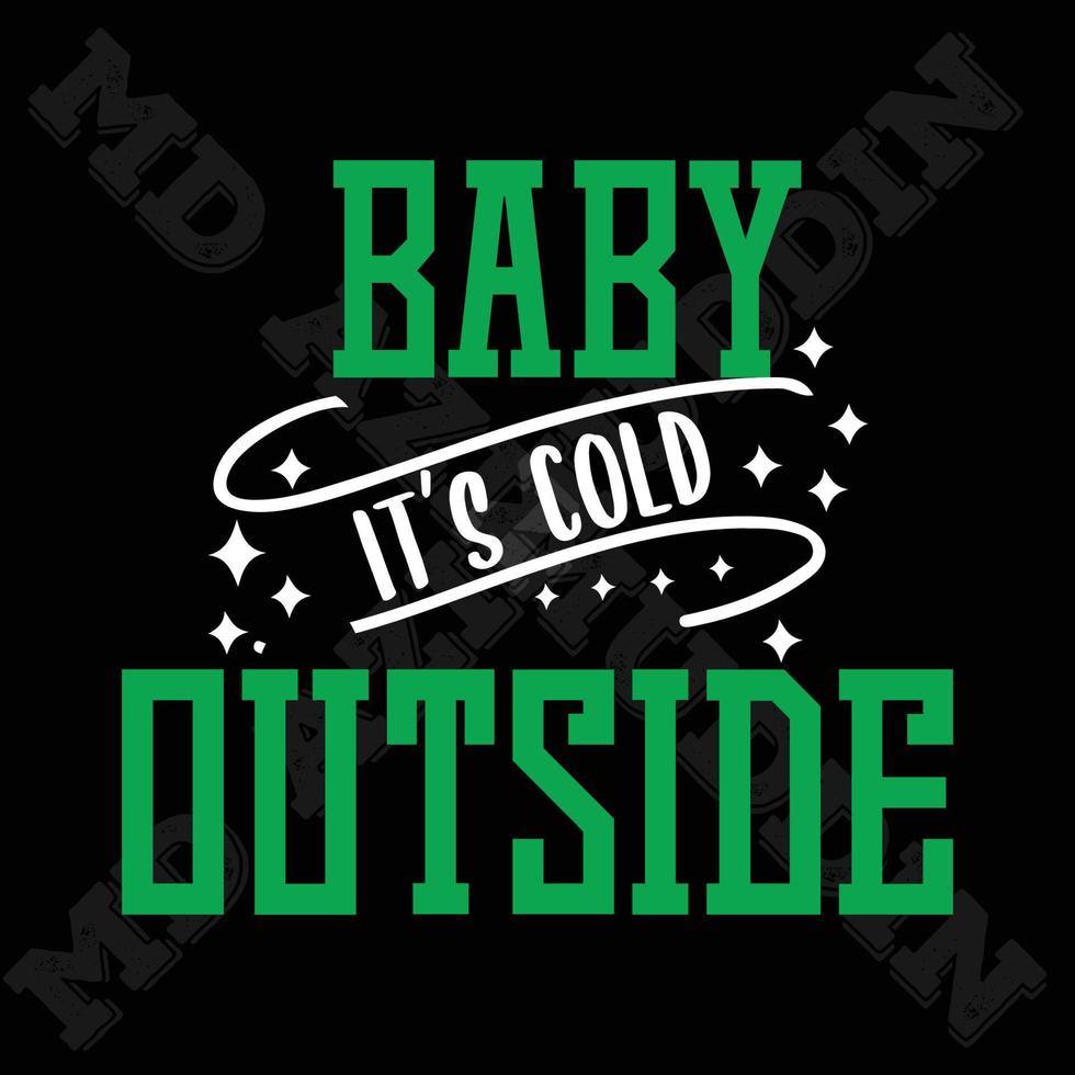 Baby It's Cold Outside vector