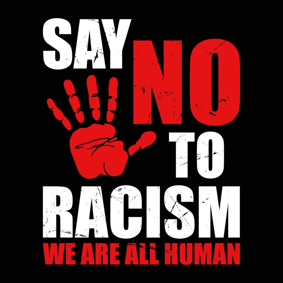 las vidas negras importan la camiseta para los derechos humanos de los negros. di no al racismo todos somos humanos. diseño de camisetas vectoriales, afiche. vector