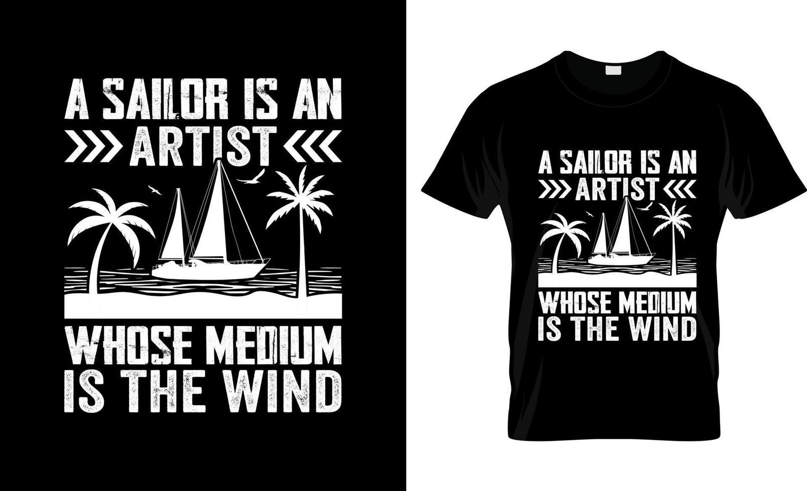 Sailing t-shirt design, Sailing t-shirt slogan and apparel design, Sailing typography, Sailing vector, Sailing illustration vector