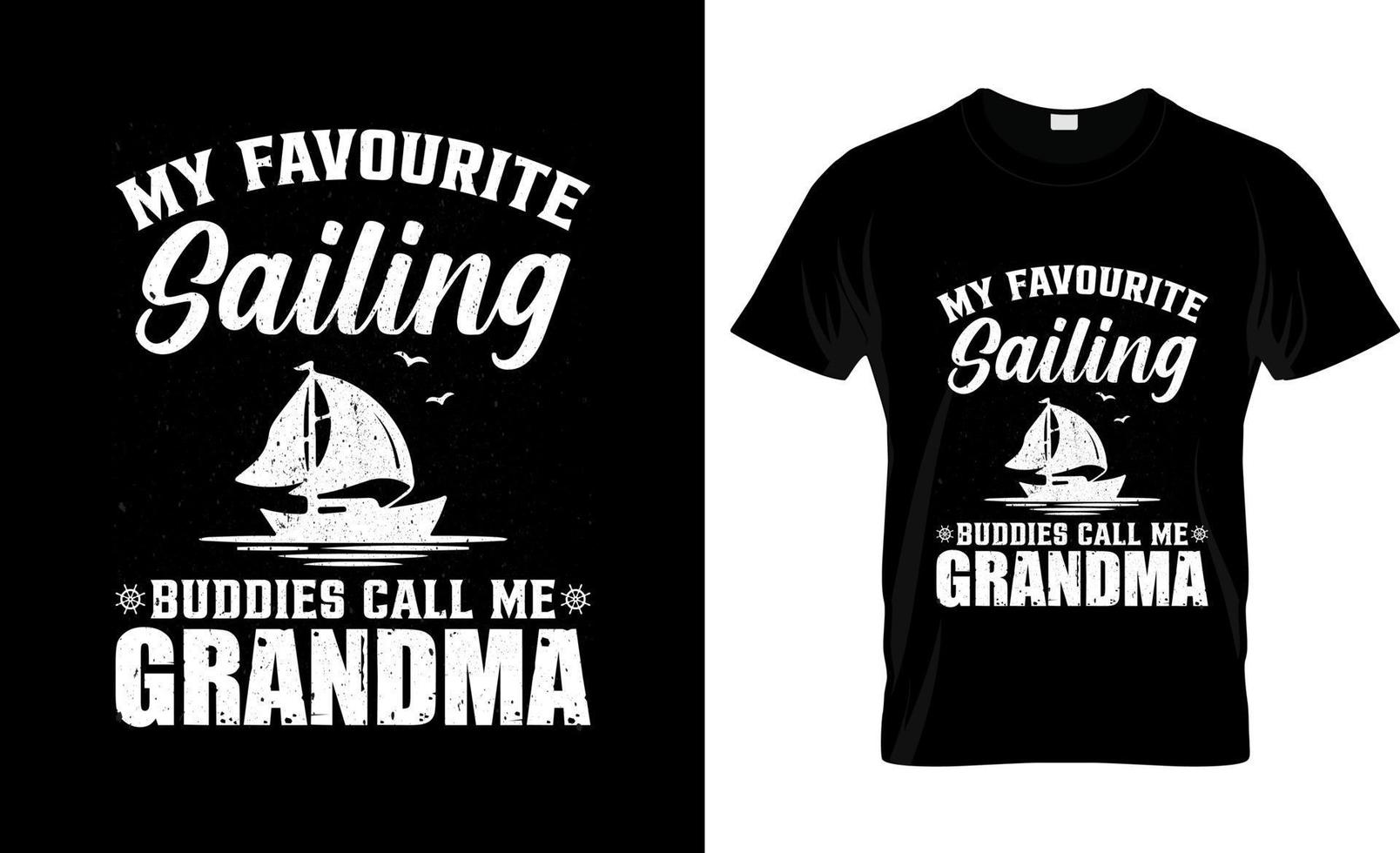 Sailing t-shirt design, Sailing t-shirt slogan and apparel design, Sailing typography, Sailing vector, Sailing illustration vector
