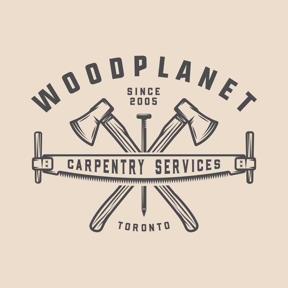 Vintage carpentry, woodwork and mechanic label, badge, emblem and logo. Vector illustration. Monochrome Graphic Art.