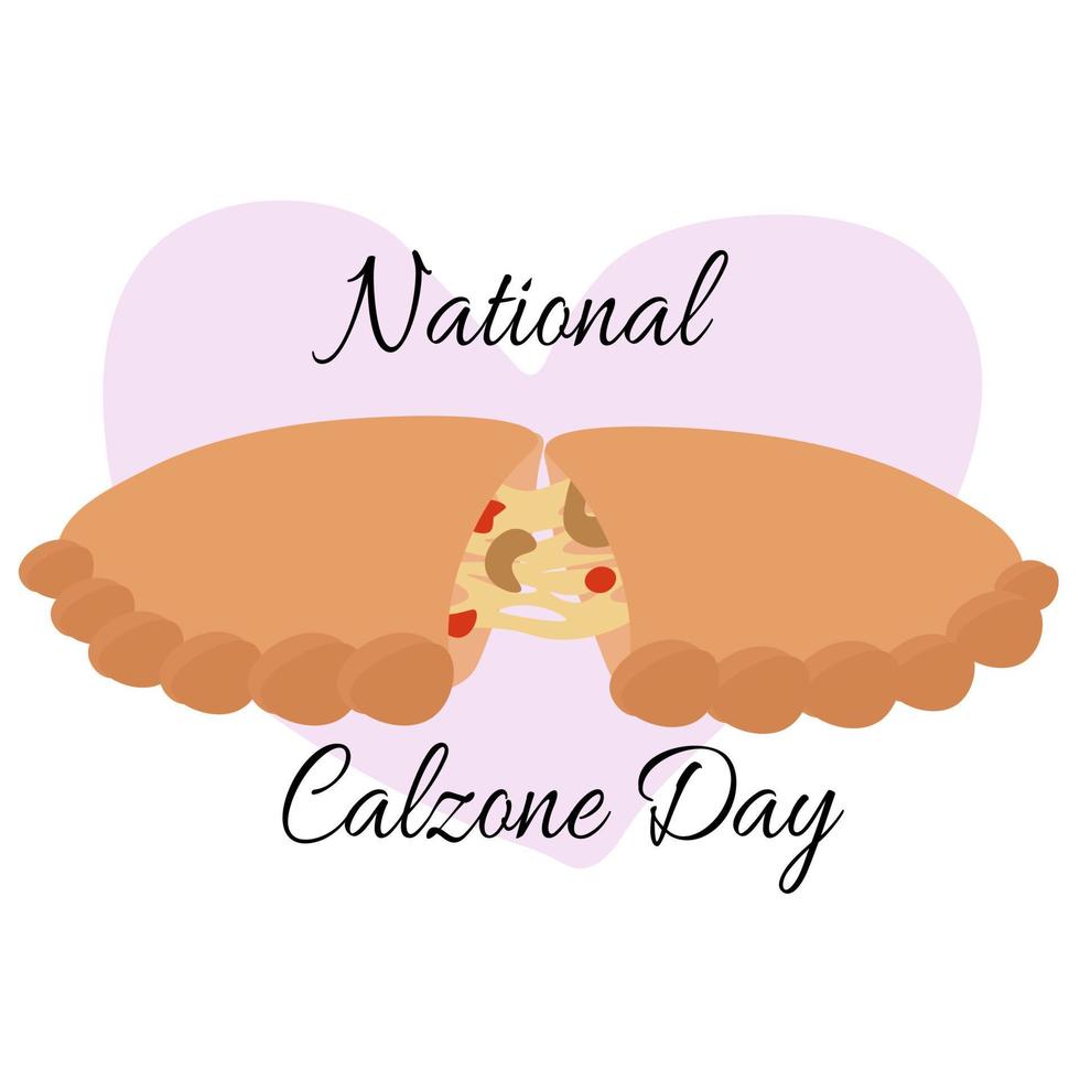 día nacional del calzone, idea para la decoración de carteles, pancartas, folletos o menús vector