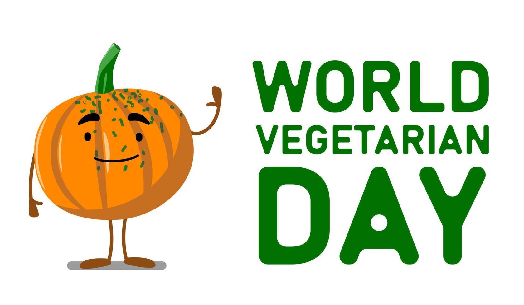 Vector postcard of the World Vegetarian Day in a flat style. Funny pumpkin character.