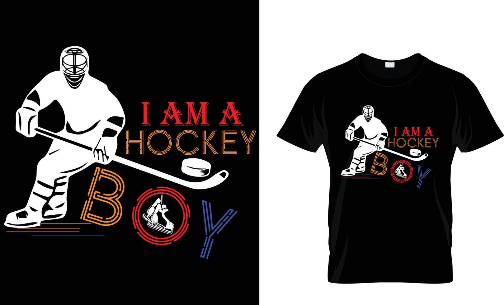 Ice hockey t-shirt design vector graphic. I am a hockey boy 12334965 ...