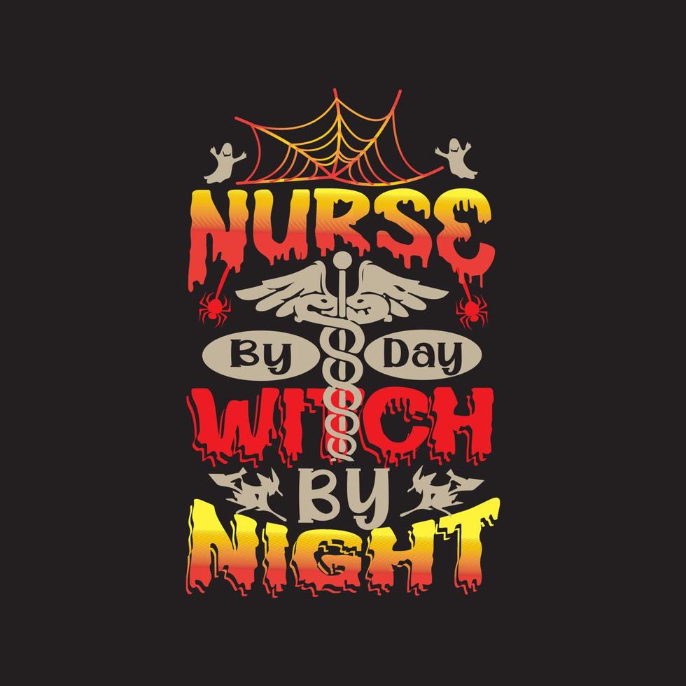 NURSE WITCH NIGHT T SHIRT DESIGN vector