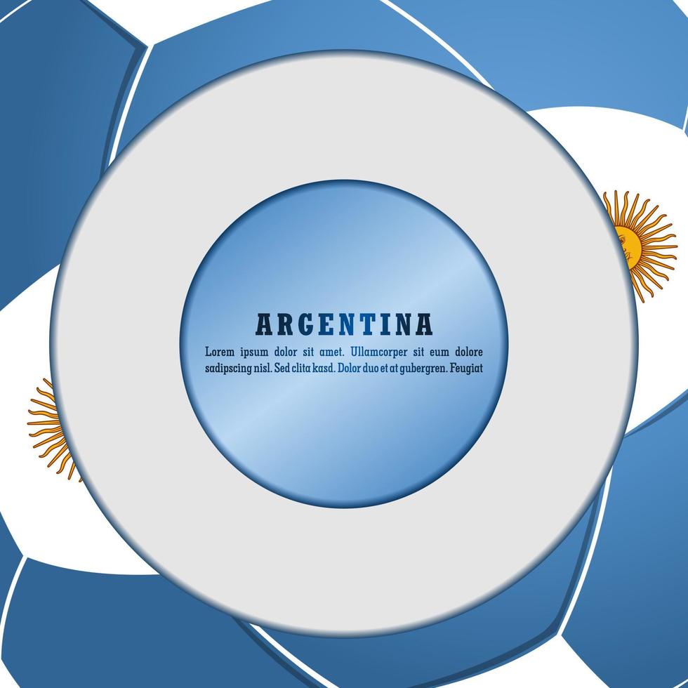 vector background argentina flag with ball, vector illustration and text, perfect color combination.