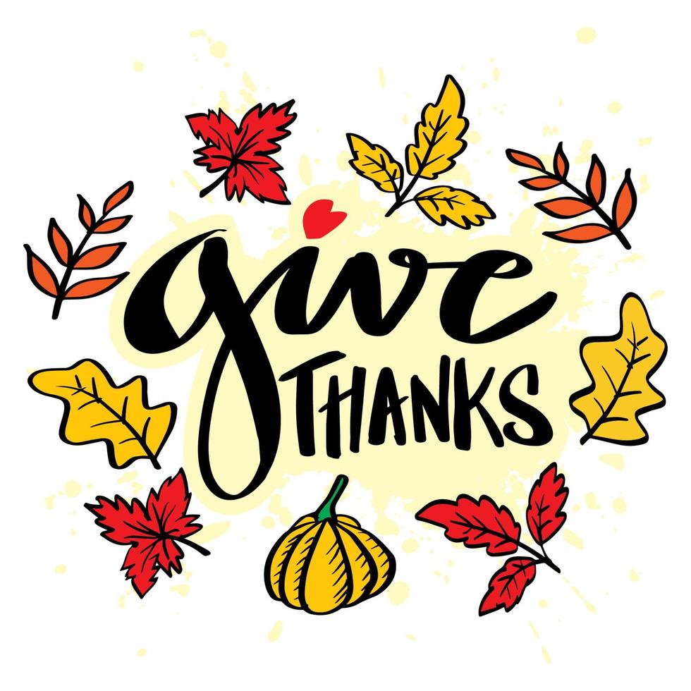 Give thanks hand lettering greeting card. vector