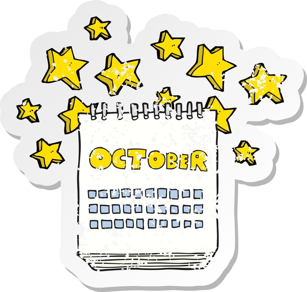 retro distressed sticker of a cartoon calendar showing month of october vector